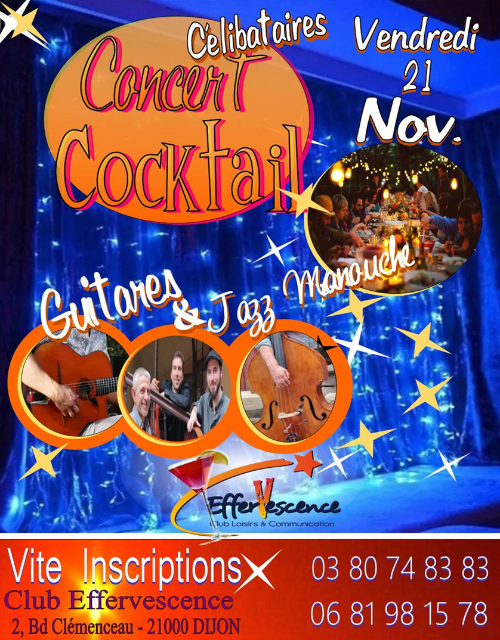 Effervescence - Soirée Guitares et Jazz Manouche - Spéciale Célibataires